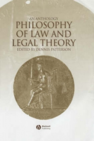 Carte Philosophy of Law and Legal Theory: An Anthology Dennis Patterson