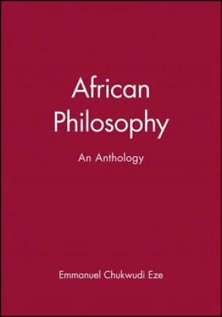 Carte African Philosophy, An Anthology Eze