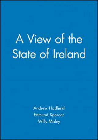 Kniha View of the State of Ireland Edmund Spenser
