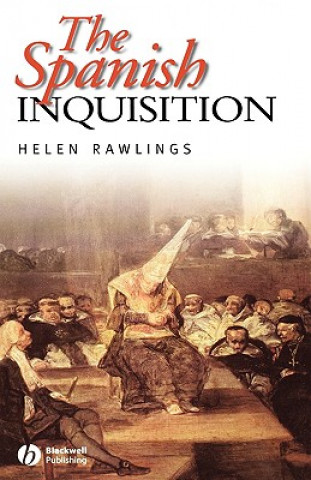 Könyv Spanish Inquisition Helen Rawlings