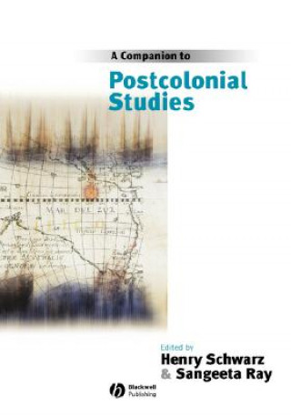 Könyv Companion to Postcolonial Studies Schwarz