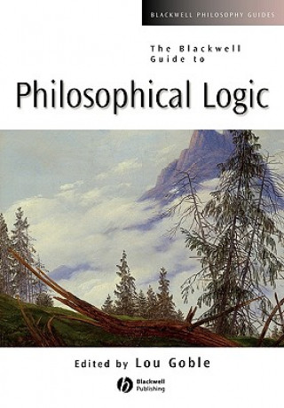 Kniha Blackwell Guide to Philosophical Logic Goble