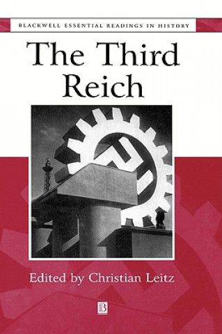 Knjiga Third Reich - The Essential Readings Leitz