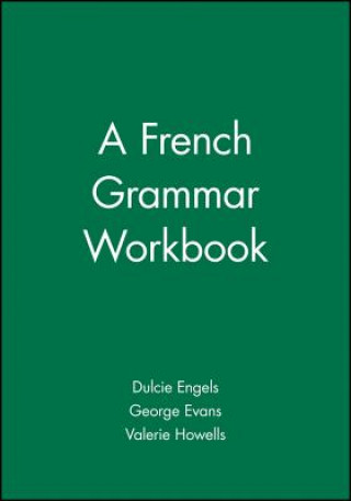 Kniha French Grammar Workbook Dulcie Engels