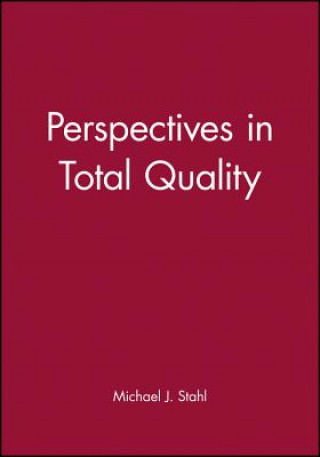 Книга Perspectives in Total Quality Michael J. Stqahl