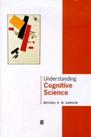 Książka Understanding Cognitive Science Michael R. W. Dawson