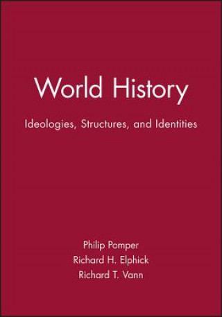 Carte World History - Ideologies, Structures and Identities Pomper