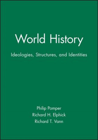 Könyv World History - Ideologies, Structures and Identities Pomper