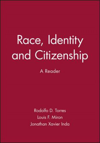 Kniha Race, Identity and Citizenship - A Reader Torres