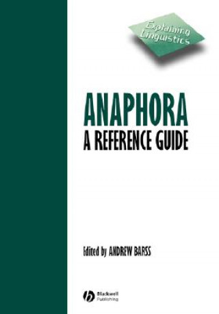 Книга Anaphora - A Reference Guide Barss