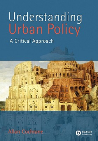 Buch Understanding Urban Policy - A Critical Approach Allan Cochrane