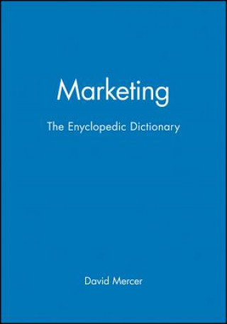 Carte Marketing - The Enyclopedic Dictionary David Mercer