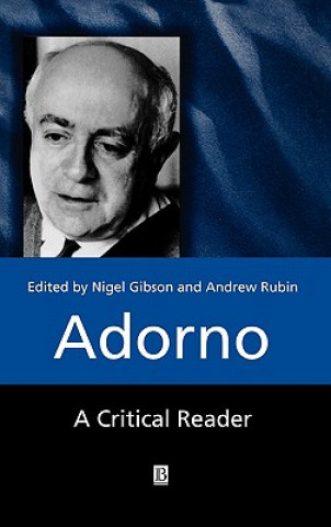 Carte Adorno: A Critical Reader Gibson