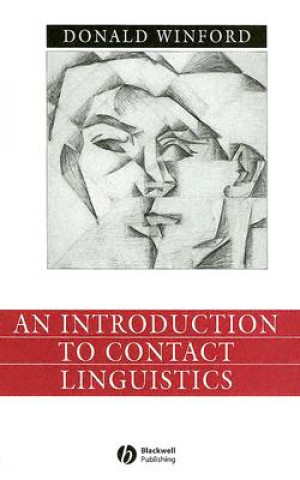 Kniha Introduction to Contact Linguistics Donald Winford