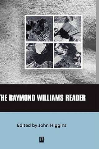 Carte Raymond Williams Reader John Higgins