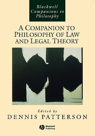 Könyv Companion to Philosophy of Law and Legal Theory Patterson