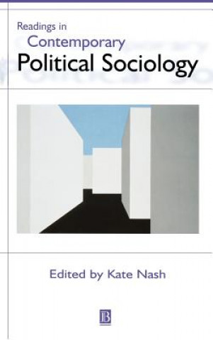 Könyv Readings in Contemporary Political Sociology Nash