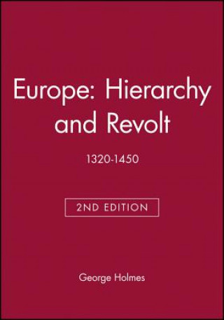 Libro Europe - Hierarchy and Revolt George Holmes