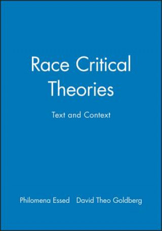 Kniha Race Critical Theories - Text and Context Essed