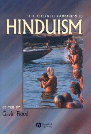 Kniha Blackwell Companion to Hinduism Gavin D. Flood