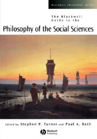 Kniha Blackwell Guide to the Philosophy of the Social Sciences Turner