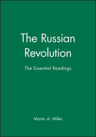 Carte Russian Revolution: The Essential Readings Miller