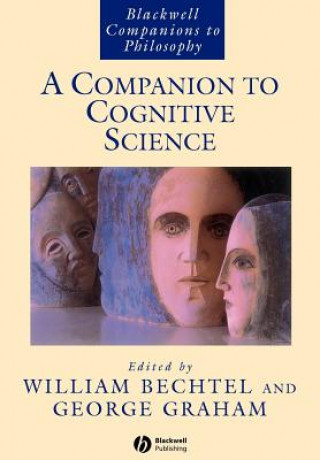 Könyv Companion to Cognitive Science Bechtel