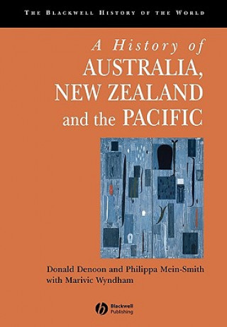 Livre History of Australia, New Zealand and the Pacific - The Formation of Identities Donald Denoon