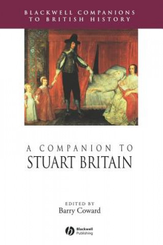 Könyv Companion to Stuart Britain Coward