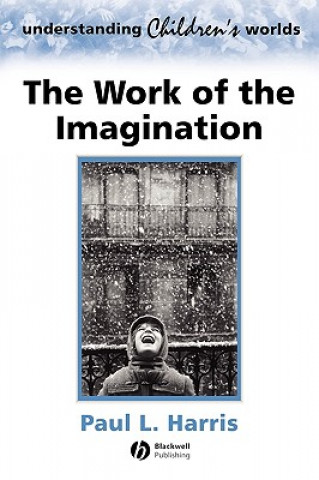 Książka Work of the Imagination Paul L. Harris