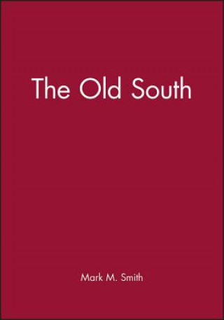 Buch Old South Smith