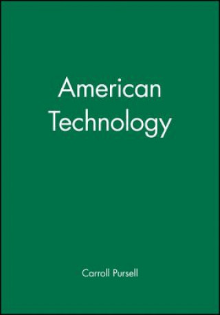 Buch American Technology Carroll Pursell