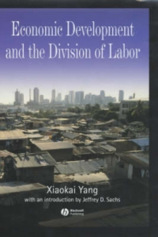 Carte Economic Development and the Division of Labor Xiaokai Yang