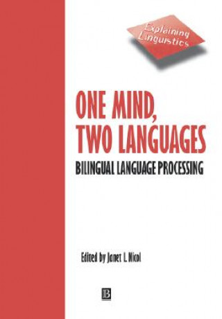 Kniha One Mind, Two Languages - Bilingual Language Processing Nicol