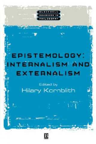 Książka Epistemology: Internalism and Externalism Kornblith