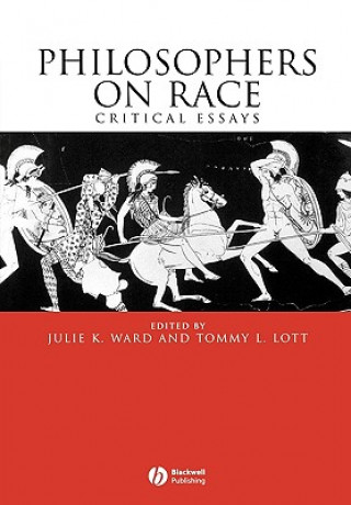 Książka Philosophers on Race: Critical Essays Ward