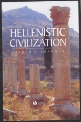 Buch Hellenistic Civilization Francois Chamoux