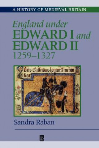 Carte England Under Edward I and Edward II 1259-1327 Sandra Raban