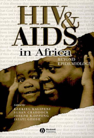 Könyv HIV and AIDS in Africa - Beyond Epidemiology Ezekiel Kalipeni