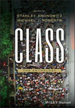 Knjiga Class - The Anthology Michael Roberts