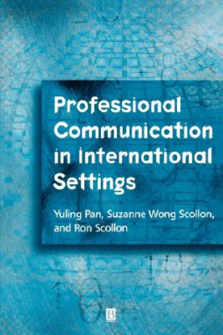 Knjiga Professional Communication in International Settings Yuling Pan