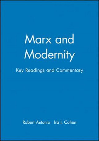 Book Marx and Modernity: Key Readings And Commentary Antonio