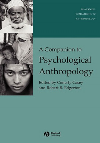 Carte Companion to Psychological Anthropology - Modernity and Psychocultural Change Casey