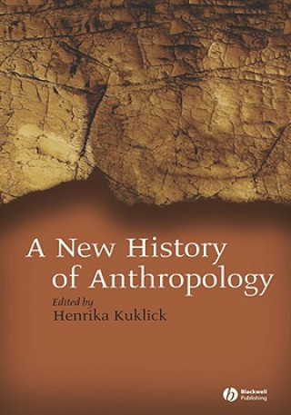 Könyv New History of Anthropology Kuklick