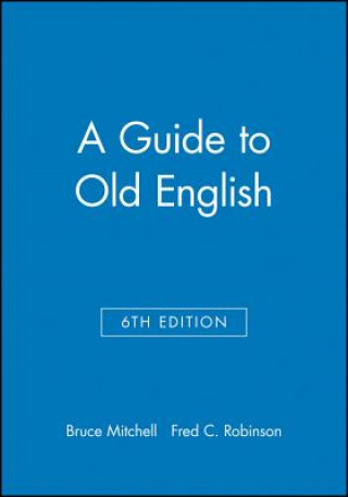 Carte Guide to Old English 6e Mitchell