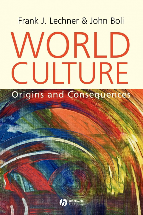 Könyv World Culture - Origins and Consequences Frank J. Lechner