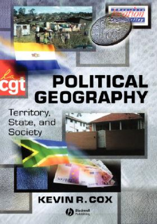 Carte Political Geography: Territory, State and Society Kevin R. Cox