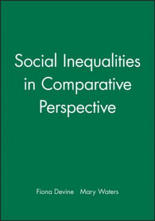 Książka Social Inequalities in Comparative Perspective Waters