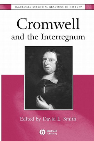 Könyv Cromwell and the Interregnum: The Essential Readin g Smith