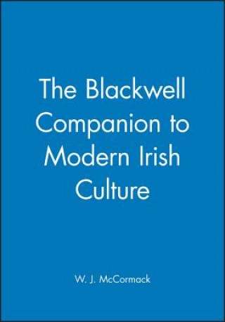 Книга Blackwell Companion to Modern Irish Culture McCormack